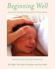 Beginning Well: Empathy from the Very Beginning By Pia Dogl, Elke Rischke, Ute Strub Cover Image