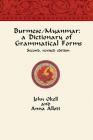 Burmese/Myanmar: a Dictionary of Grammatical Forms Cover Image
