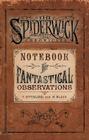 Notebook for Fantastical Observations (The Spiderwick Chronicles) By Holly Black, Tony DiTerlizzi, Tony DiTerlizzi (Illustrator) Cover Image