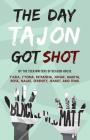 The Day Tajon Got Shot Cover Image