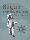 Bagua Swimming Body Palms Cover Image