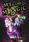 My Name Is Magic Cover Image