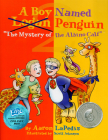 A Boy Named Penguin & the Mystery of the Albino Calf Cover Image