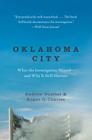 Oklahoma City: What the Investigation Missed--and Why It Still Matters By Andrew Gumbel, Roger G. Charles Cover Image