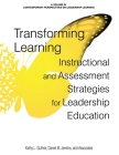 Transforming Learning: Instructional and Assessment Strategies for Leadership Education Cover Image