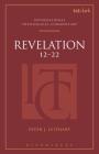 Revelation 12-22 (Itc) (T&t Clark International Theological Commentary) By Peter J. Leithart, Michael Allen (Editor), Scott R. Swain (Editor) Cover Image