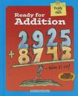 Ready for Addition (Ready for Math) By Rebecca Wingard-Nelson Cover Image