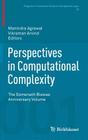 Perspectives in Computational Complexity: The Somenath Biswas Anniversary Volume (Progress in Computer Science and Applied Logic #26) By Manindra Agrawal (Editor), Vikraman Arvind (Editor) Cover Image