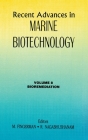 Recent Advances in Marine Biotechnology, Vol. 8: Bioremediation By Milton Fingerman (Editor), R. Nagabhushanam (Editor) Cover Image