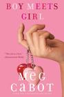 Boy Meets Girl (The Boy Series #2) By Meg Cabot Cover Image