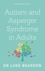 Autism and Asperger Syndrome in Adults Cover Image