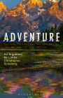 Adventure: An Argument for Limits By Christopher Schaberg Cover Image