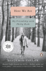 Here We Are: My Friendship with Philip Roth By Benjamin Taylor Cover Image