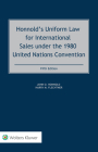 Honnold's Uniform Law for International Sales under the 1980 United Nations Convention By John Honnold Cover Image