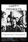 Empowerment Coloring Book: Happy Mondays Fantasy Illustrations Cover Image