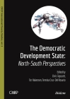 The Democratic Developmental State: North-South Perspectives (Crop International Poverty Studies) Cover Image