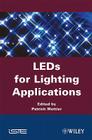 Led for Lighting Applications By Patrick Mottier Cover Image