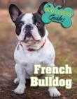 French Bulldog (Dog Lover's Guides #18) By Jennifer Watson Cover Image