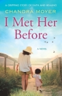 I Met Her Before Cover Image