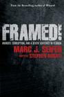 Framed! By Marc J. Seifer, Stephen Rosati (With) Cover Image