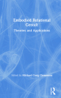Embodied Relational Gestalt: Theories and Applications By Michael Craig Clemmens (Editor) Cover Image