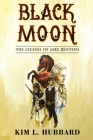 Black Moon: The Legend of Jake Benteen Cover Image