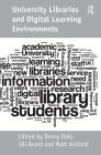 University Libraries and Digital Learning Environments By Jill Beard, Penny Dale (Editor) Cover Image