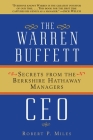 The Warren Buffett CEO: Secrets from the Berkshire Hathaway Managers Cover Image