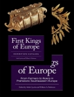 First Kings of Europe (Set): From Farmers to Rulers in Prehistoric Southeastern Europe. Essays and Exhibition Catalogue By Attila Gyucha, William A. Parkinson Cover Image