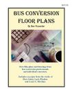 Bus Conversion Floor Plans By Ben Rosander Cover Image