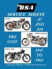 BSA A7 - A10 'Service Sheets' 1947-1962 for All Rigid, Spring Frame and Swing Arm Group 'a' Motorcycles Cover Image