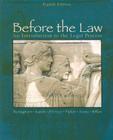 Before the Law: An Introduction to the Legal Process Cover Image