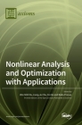 Nonlinear Analysis and Optimization with Applications By Wei-Shih Du (Guest Editor), Liang-Ju Chu (Guest Editor), Fei He (Guest Editor) Cover Image