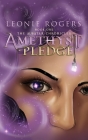 Amethyst Pledge By Leonie Rogers Cover Image