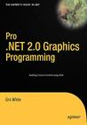 Pro .Net 2.0 Graphics Programming (Expert's Voice in .NET) Cover Image