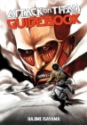 Attack on Titan Guidebook: INSIDE & OUTSIDE By Hajime Isayama Cover Image