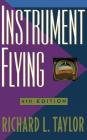 Instrument Flying By Richard Taylor Cover Image
