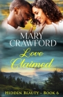 Love Claimed By Mary Crawford Cover Image
