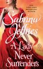 A Lady Never Surrenders (The Hellions of Halstead Hall #5) By Sabrina Jeffries Cover Image