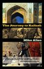 The Journey to Kailash By Mike Allen Cover Image