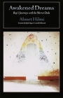 Awakened Dreams: Raji's Journeys with the Mirror Dede By Ahmet Hilmi Cover Image