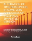 Alteration of Time Perception, in Some Very Rare Cases of Insomnia: SIMPLIFIED VERSION: Dr Amine Guen, Neurology, Somnology And Clinical Sleep Medicin Cover Image