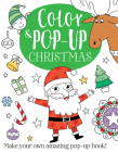 Color & Pop-up Christmas By Elizabeth Golding, Elisa Paganelli (Illustrator) Cover Image