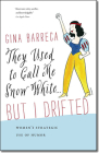 They Used to Call Me Snow White . . . But I Drifted: Women’s Strategic Use of Humor Cover Image