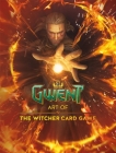 Gwent: Art of The Witcher Card Game By CD Projekt Red Cover Image