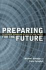 Preparing for the Future: Strategic Planning in the U.S. Air Force By Michael Barzelay, Colin Campbell Cover Image