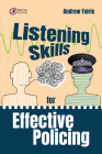 Listening Skills for Effective Policing By Andy Fairie Cover Image