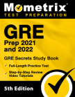 GRE Prep 2021 and 2022 - GRE Secrets Study Book, Full-Length Practice Test, Step-by-Step Review Video Tutorials: [5th Edition] Cover Image