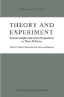 Theory and Experiment: Recent Insights and New Perspectives on Their Relation (Synthese Library #195) By Diderik Batens (Editor), Jean-Paul Van Bendegem (Editor) Cover Image