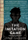 The Imitation Game: Alan Turing Decoded By Jim Ottaviani, Leland Purvis (Illustrator) Cover Image